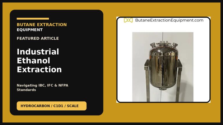 Industrial Ethanol Extraction Rooms: Infrastructure Codes - featured image